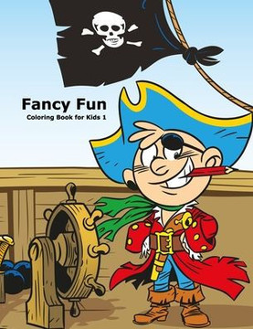 Fancy Fun Coloring Book for Kids 1