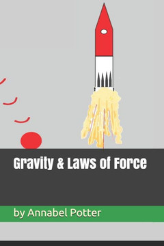 Gravity & Laws of Force