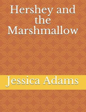 Hershey and the Marshmallow