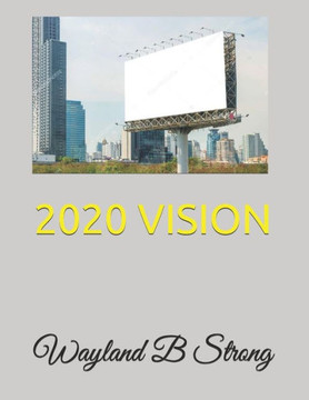2020 Vision