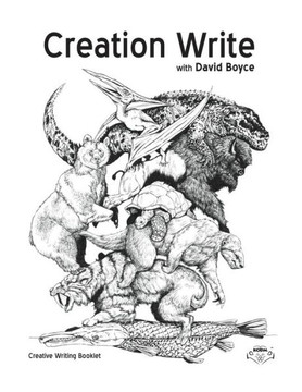 Creation Write with David Boyce: Creative Writing Booklet