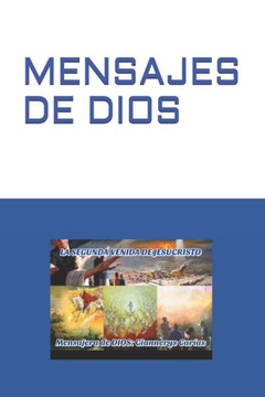 Mensajes de Dios: Segunda Venida de Jesucristo