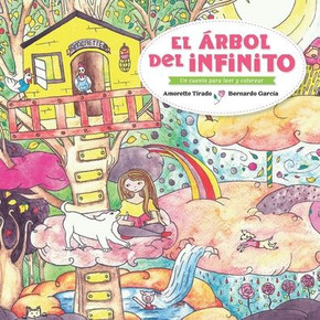 El Árbol del Infinito: Un Cuento Para Leer y Colorear