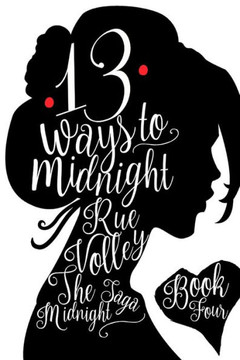 13 Ways To Midnight: Special Edition (The Midnight Saga) 13 Ways To Midnight: Special Edition (The Midnight Saga)