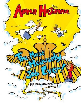Anna Hosanna-The Most Heavenly Job Ever!