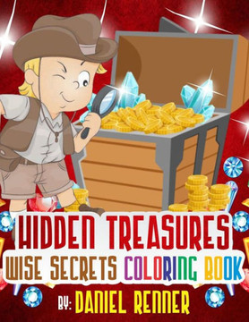Hidden Treasures: Wise Secrets Coloring Book