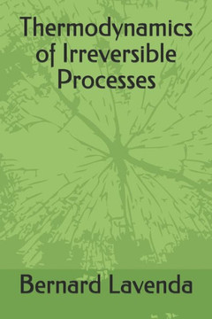 Thermodynamics Of Irreversible Processes