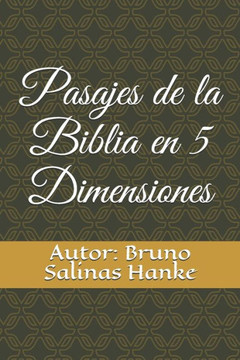 Pasajes de la Biblia en 5 Dimensiones