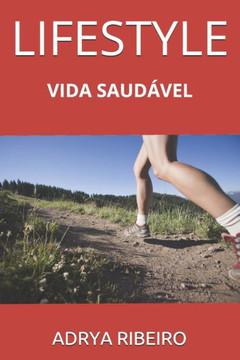 Lifestyle: Vida Saudável