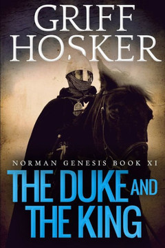 The Duke and the King (Norman Genesis)