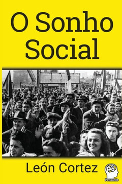 O Sonho Social: Um Caminho para o Futuro