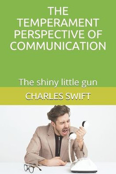 The Temperament Perspective of Communication
