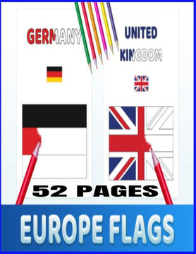 Europe flags coloring pages for adults and kids: Europe flags coloring pages for adults and kids 52 pages
