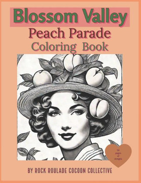 Peach Parade: Coloring Book