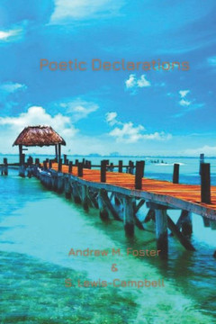 Poetic Declarations Poetic Declarations