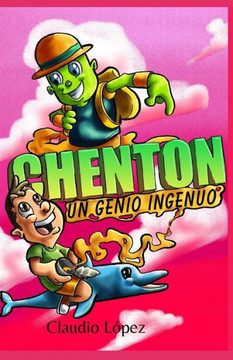 Chenton: un genio ingenuo