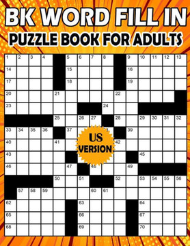 BK Word fill in puzzle book for adults: fill ins puzzle book for adults & seniors - Puzzle from (BK Bouchama) - Large Print