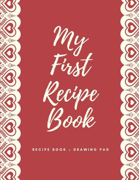 My First Recipe Book: Valentine's