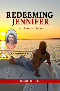 Redeeming Jennifer: Lost. Restored. Reborn.