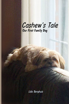 Cashew's Tale: Our First Family Dog