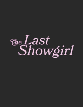 The Last Showgirl: A Script
