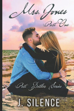 Mrs. Jones: Part One (Port Butler Series)