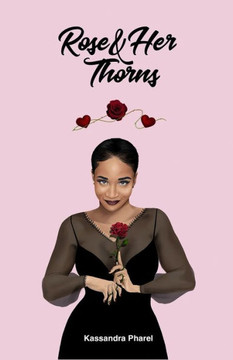 Rose & Her Thorns