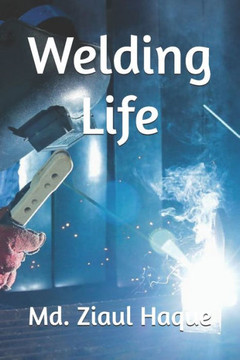 Welding Life