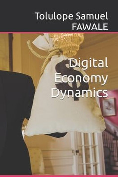 Digital Economy Dynamics