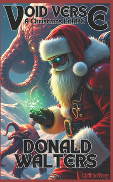 Void Verse: A Christmas LitRPG Adventure
