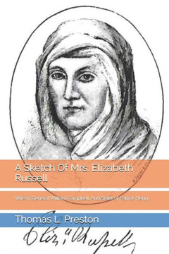 A Sketch Of Mrs. Elizabeth Russell: Wife Of General William Campbell, And Sister Of Patrick Henry