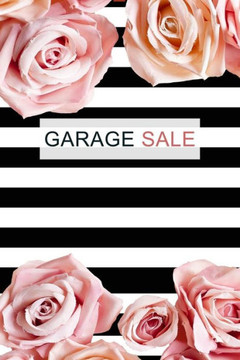 Garage Sale: Specifically Designed For Garage, Yard, Estate Sales Or Flea Market Stands! Keep Track Of Your Business In One Place!
