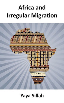 Africa and Irregular Migration