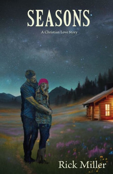 Seasons: A Christian Love Story