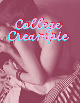 College Creampie: Erotica Short Stories for Women with Explicit Sex (Forbidden Daddy, Taboo Family, Age-Gap, Rough Men Menage)