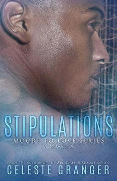 Stipulations (Moore To Love Series) Stipulations (Moore To Love Series)