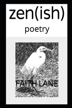 zen(ish): poetry