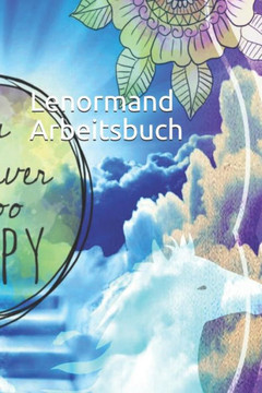 Lenormand Arbeitsbuch: Das Grand Tableau (German Edition)