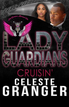 Cruisin' (Lady Guardians)