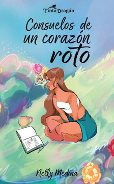 Consuelos de un corazón roto