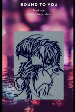 Bound To You: Book One