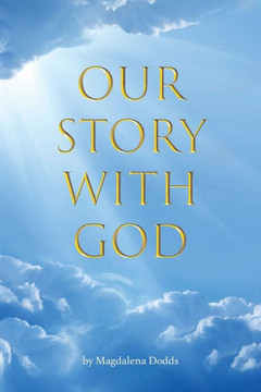 Our Story With God