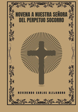 Novena a nuestra señora del perpetuo socorro