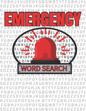 Emergency Word Search: 50 Large Print Word Search Puzzle And Solutions - Large Print