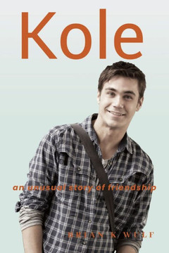 Kole: An Unusual Story of Friendship