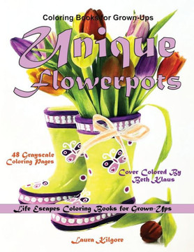 Coloring Books for Grown-Ups Unique Flowerpots: Life Escapes Grayscale Coloring Books for Grown-Ups 48 grayscale coloring pages flowerpots, flowerbeds
