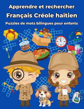Français Créole haïtien Puzzles de mots bilingues pour enfants: Apprendre et rechercher