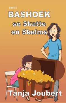 Bashoek se Skatte en Skelms: Boek 5