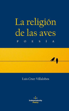 La Religion de Las Aves La Religion de Las Aves