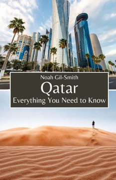 Qatar: Everything You Need to Know